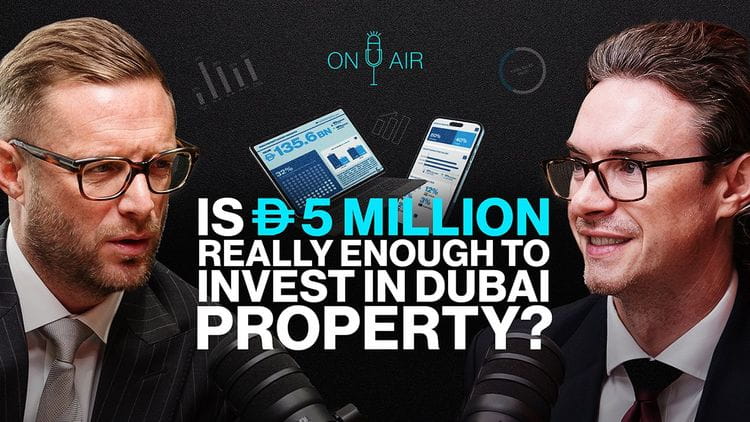 Is AED 5 Million Really Enough to Invest in Dubai Property? Image